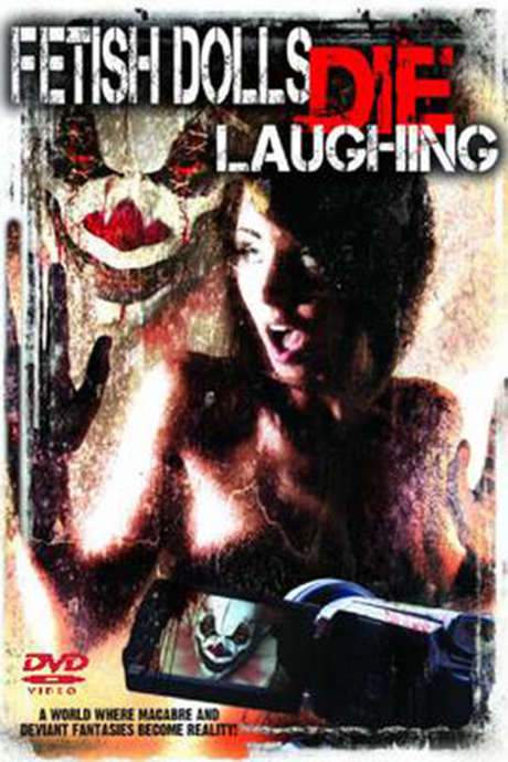Fetish Dolls Die Laughing
